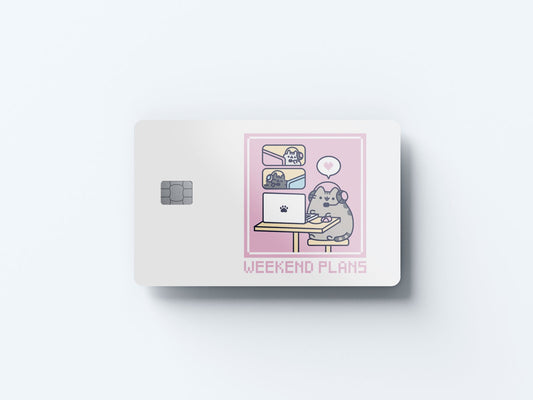 Weekend Plans Design | Credit Card Sticker | Small Chip | Credit Card Skin