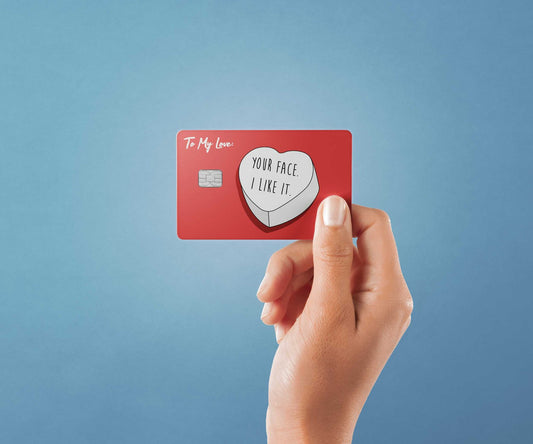 Your Face I Like It Design | Credit Card Sticker | Small Chip | Credit Card Skin