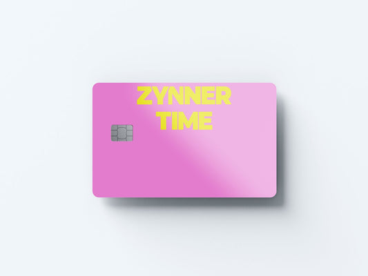 Zynner Time Design | Credit Card Sticker | Small Chip | Credit Card Skin