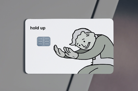 Hold Up Design Credit Card Skin