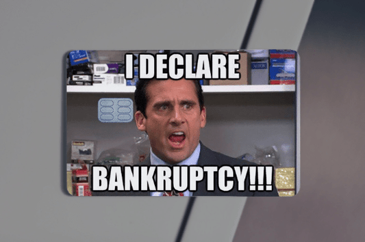I Declare Bankruptcy Credit Card Skin