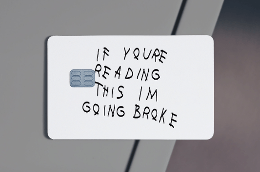 If You're Reading This Design Credit Card Skin