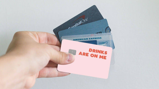 Drinks Are On Me Credit Card Skin