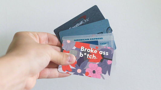 Broke Ass B-tch Credit Card Skin